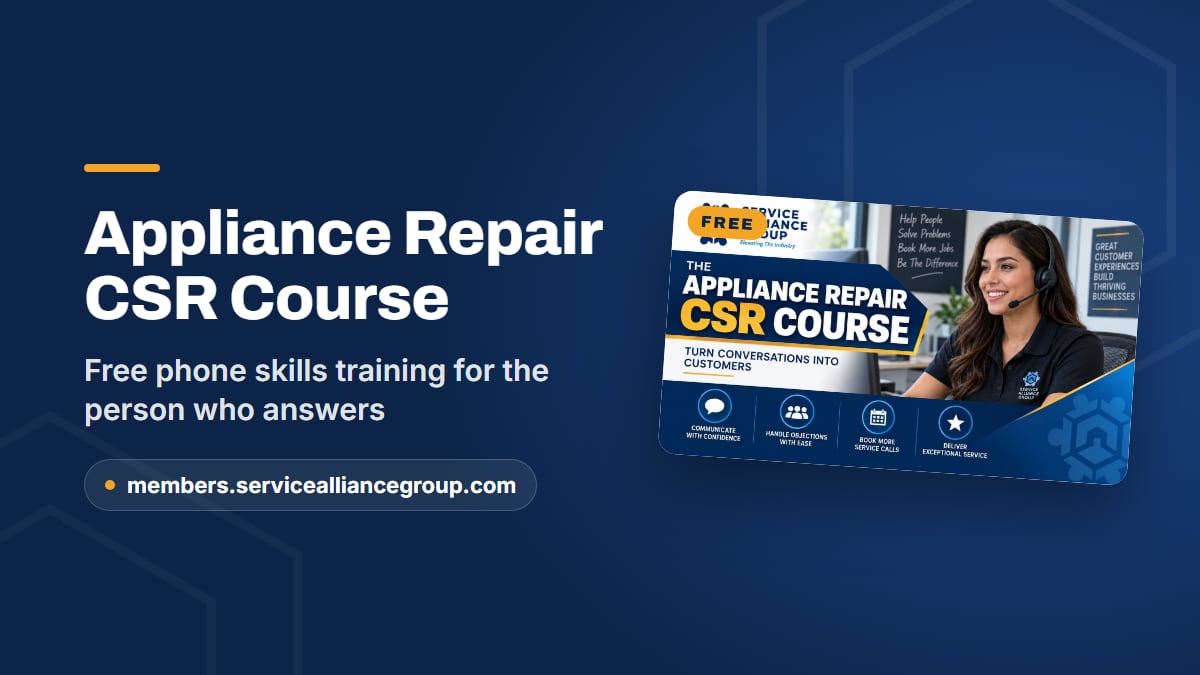The free Appliance Repair CSR Course helps you monitor customer service on every call