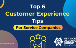 Top 6 Customer Experience Tips For Service Companies