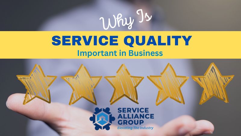 Why Is Service Quality Important in Business