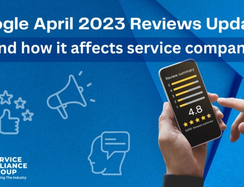 Google April 2023 Reviews Update And How It Can Affect Your Service Company