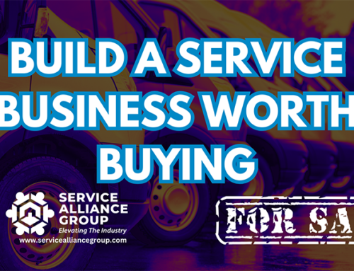 21 Tips How To Build A Service Business Worth Buying