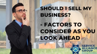 Should I Sell My Business - Factors to Consider as You Look Ahead